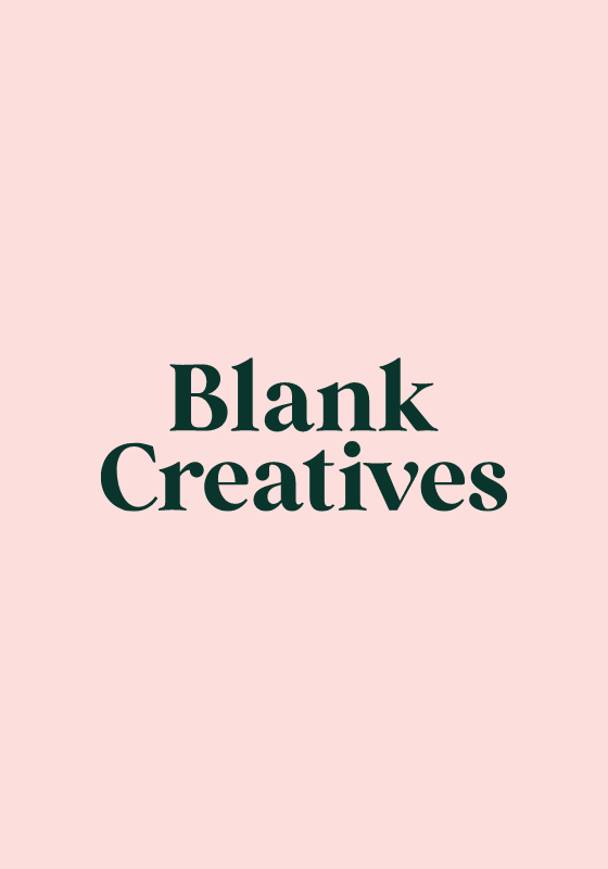 BLANK CREATIVES – 8